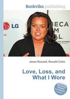 Paperback Love, Loss, and What I Wore Book