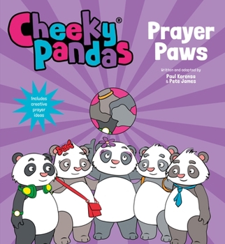 Hardcover Cheeky Pandas: Prayer Paws Book