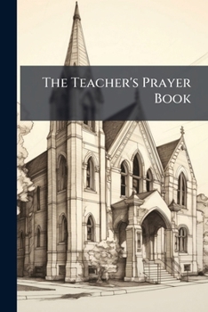 Paperback The Teacher's Prayer Book