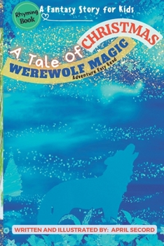 Paperback A Tale of Christmas Werewolf Magic Book