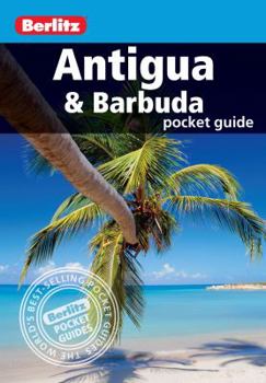 Paperback Berlitz Pocket Guide Antigua and Barbuda (Berlitz Pocket Guides) Book