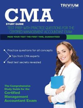 Paperback CMA Study Guide: Test Prep with Practice Questions for the Certified Management Accountant Exam Book