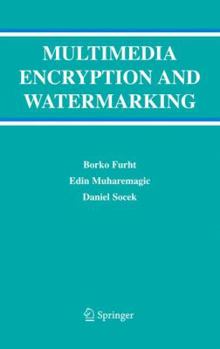 Paperback Multimedia Encryption and Watermarking Book