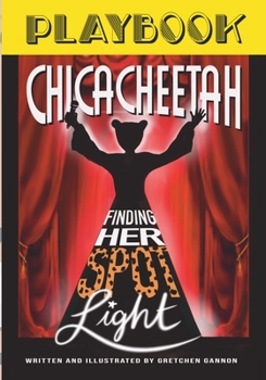 Paperback Chicacheetah, Finding Her Spotlight Book