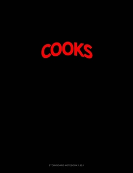 Paperback Bearded Cooks Do It Better: Storyboard Notebook 1.85:1 Book