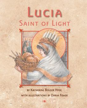 Hardcover Lucia, Saint of Light Book