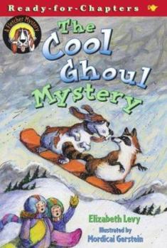The Cool Ghoul Mystery (Ready-for-Chapters) - Book  of the Fletcher Mysteries