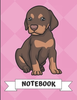 Notebook: Cute Doberman Puppy Dog Cartoon on a Pink Diamond Background. Book is Filled with Lined Journal Paper for Notes and Creating Writing.