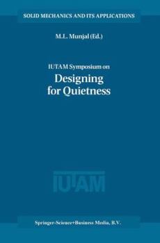 Paperback Iutam Symposium on Designing for Quietness: Proceedings of the Iutam Symposium Held in Bangalore, India, 12-14 December 2000 Book