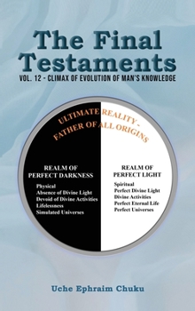 Hardcover The Final Testaments: Vol. 12 - Climax of Evolution of Man's Knowledge Book