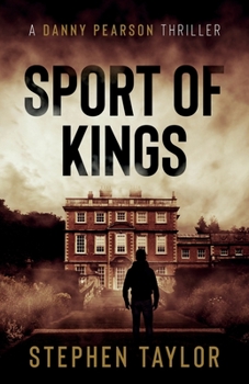 Sport of Kings - Book #5 of the Danny Pearson