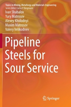 Paperback Pipeline Steels for Sour Service Book