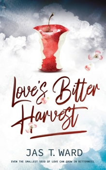 Paperback Love's Bitter Harvest Book