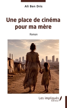 Paperback Une place de cinéma pour ma mère [French] Book