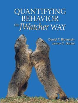 Paperback Quantifying Behavior the Jwatcher Way Book