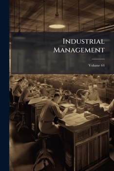 Paperback Industrial Management; Volume 64 Book