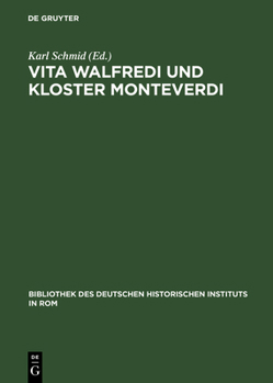 Hardcover Vita Walfredi und Kloster Monteverdi [German] Book