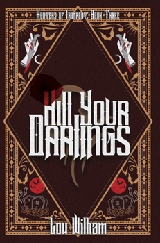 Hardcover Kill Your Darlings Book