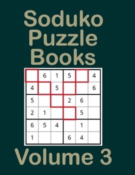 Paperback Soduko Puzzle Books Volume 3: 6x6 300 Games Number Puzzles For Kids Ages 5-8 - Number Puzzle Books For Kids - Numbrix Puzzle Books Great Gift For Th Book