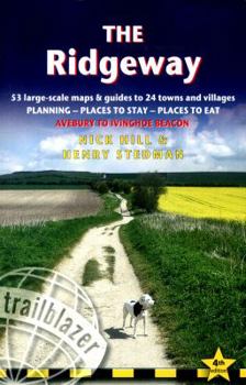 Paperback The Ridgeway: British Walking Guide: Planning, Places to Stay, Places to Eat; Includes 53 Large-Scale Walking Maps Book