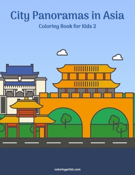 Paperback City Panoramas in Asia Coloring Book for Kids 2 Book