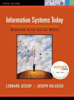 Hardcover Information Systems Today: Managing in the Digital World Book