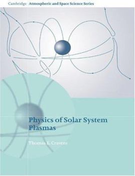 Paperback Physics of Solar System Plasmas Book