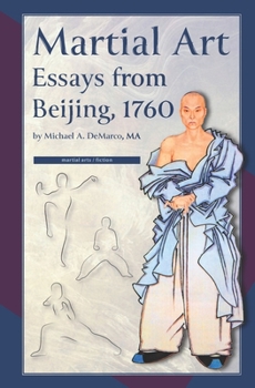 Paperback Martial Art Essays from Beijing, 1760 Book