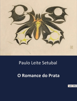 O Romance do Prata (Portuguese Edition)