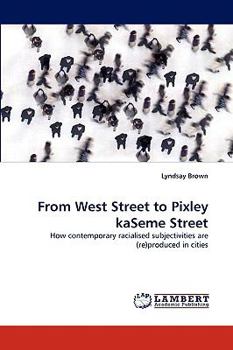 Paperback From West Street to Pixley Kaseme Street Book