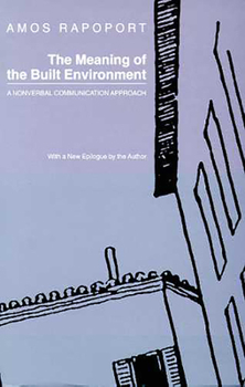 Paperback The Meaning of the Built Environment: A Nonverbal Communication Approach Book