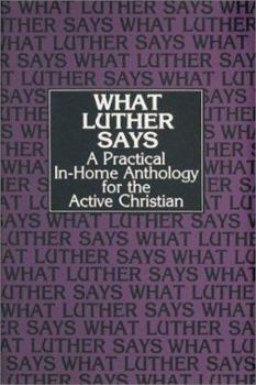 Hardcover What Luther Says Book