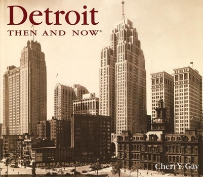 Hardcover Detroit Then and Now Book
