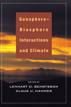 Hardcover Geosphere-Biosphere Interactions and Climate Book
