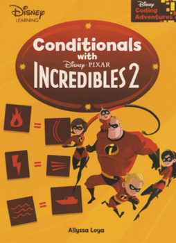 Library Binding Conditionals with Disney Pixar Incredibles 2 Book
