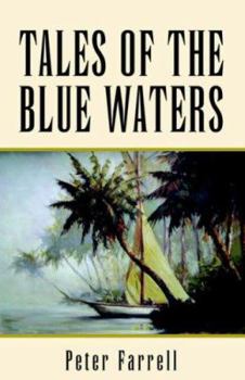 Paperback Tales of the Blue Waters Book