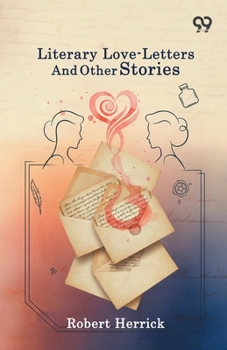 Paperback Literary Love-Letters And Other Stories Book