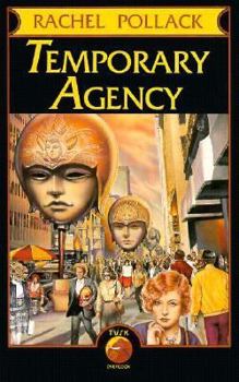 Temporary Agency - Book #2 of the Unquenchable Fire