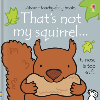 Board book That's Not My Squirrel. Book