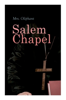 Paperback Salem Chapel: Complete Edition (Vol. 1&2) Book