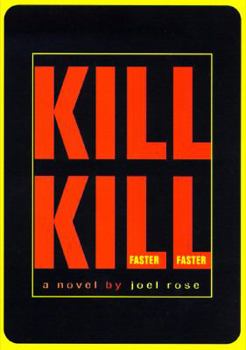 Hardcover Kill Kill Faster Faster Book