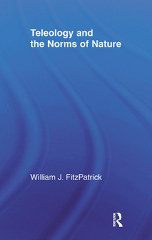 Paperback Teleology and the Norms of Nature Book