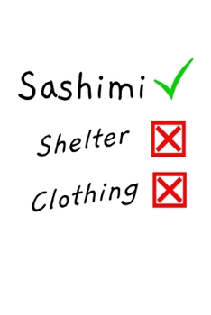 Paperback Sashimi Shelter Clothing: Blank Recipe Book For A Sushi Chef and Sushi Lovers Book