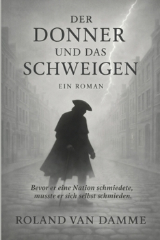Der Donner und das Schweigen: Ein Roman (deutsche Ausgabe) (German Edition)