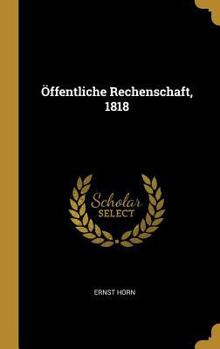 Hardcover Öffentliche Rechenschaft, 1818 [German] Book