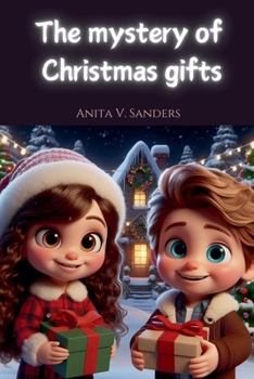 The Mystery of Christmas Gifts (Cuentos Infantiles)