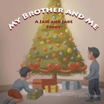 Paperback My Brother And Me: A Jase & Jake Story! Book