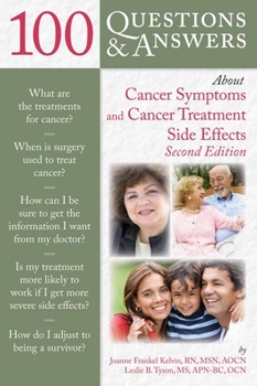 Paperback 100 Questions and Answers about Cancer Symptoms and Cancer Treatment Side Effects Book