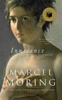 Paperback Innocence: A Novel of Innocence, Naivety and Love Book