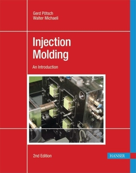 Paperback Injection Molding 2e: An Introduction Book